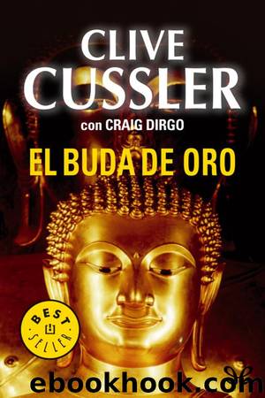 El buda de oro by Clive Cussler & Craig Dirgo