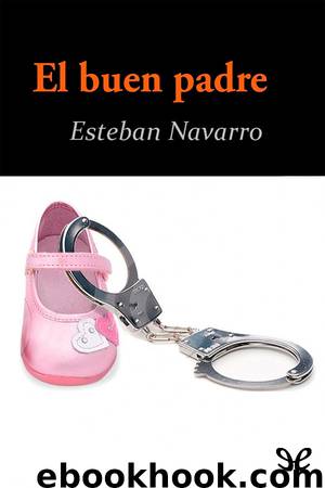 El buen padre by Esteban Navarro