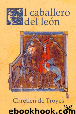 El caballero del león by Chrétien de Troyes
