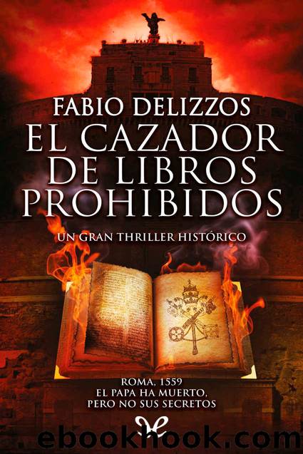 El cazador de libros prohibidos by Fabio Delizzos