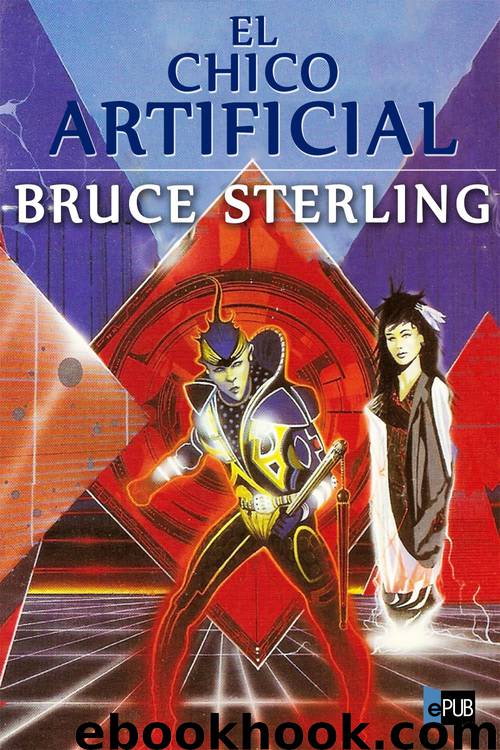 El chico artificial by Bruce Sterling