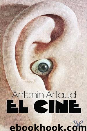 El cine by Antonin Artaud