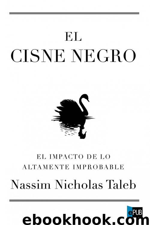 El cisne negro by Nassim Nicholas Taleb