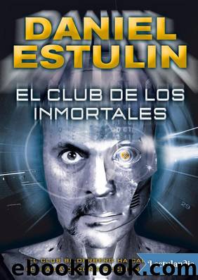 El club de los inmortales by Daniel Estulin