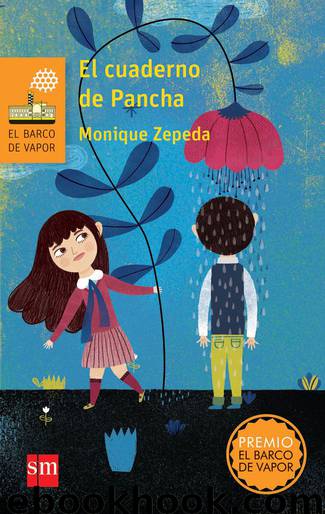 El cuaderno de Pancha by Monique Zepeda