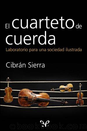 El cuarteto de cuerda by Cibrán Sierra