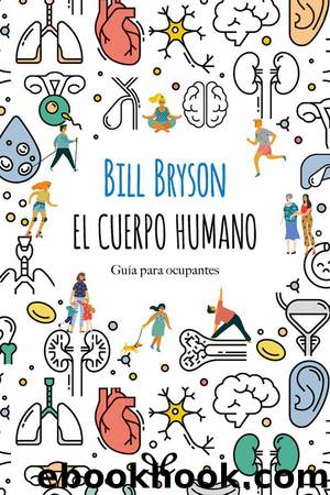 El cuerpo humano by Bill Bryson