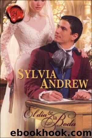 El dÃ­a de la boda by Sylvia Andrew