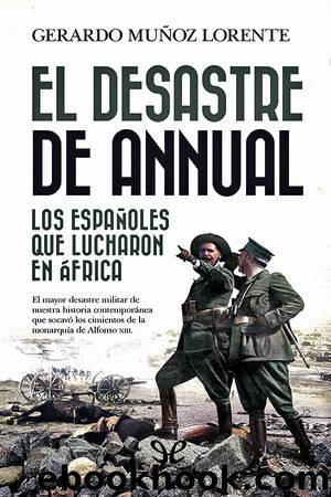 El desastre de Annual by Gerardo Muñoz Lorente