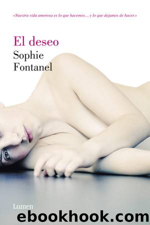 El deseo by Sophie Fontanel