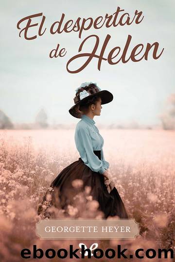 El despertar de Helen by Georgette Heyer
