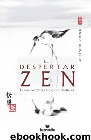 El despertar zen by Densho Quintero