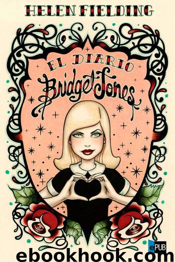 El diario de Bridget Jones by Helen Fielding
