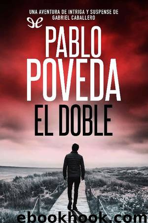 El doble by Pablo Poveda