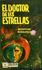 El doctor de las estrellas by Leinster Murray