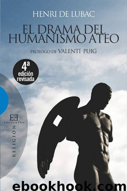 El drama del humanismo ateo (Spanish Edition) by de Lubac Henri