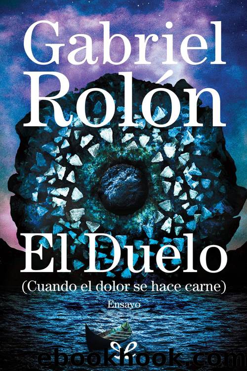 El duelo by Gabriel Rolón