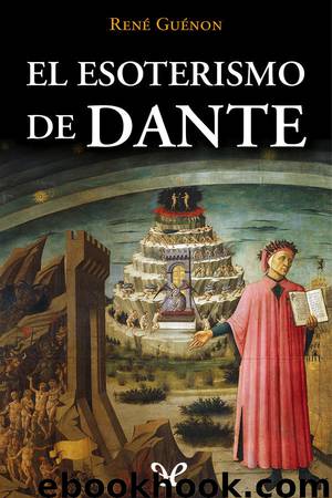 El esoterismo de Dante by René Guénon