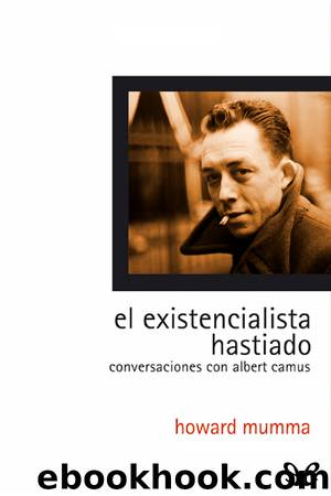 El existencialista hastiado by Howard Mumma