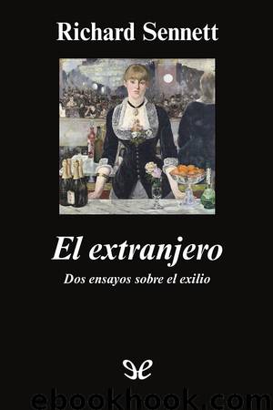 El extranjero by Richard Sennett