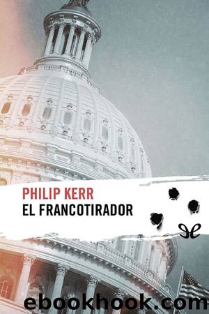 El francotirador by Philip Kerr