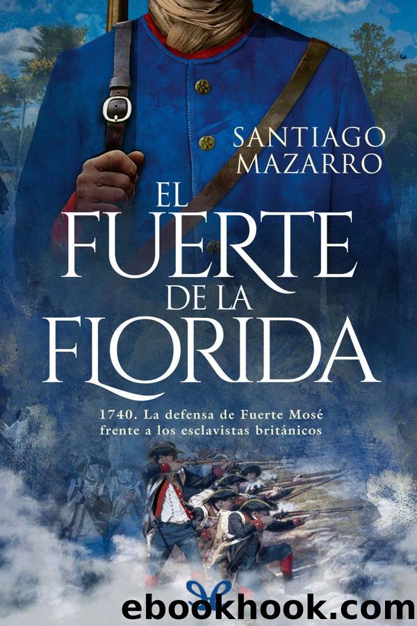 El fuerte de la Florida by Santiago Mazarro