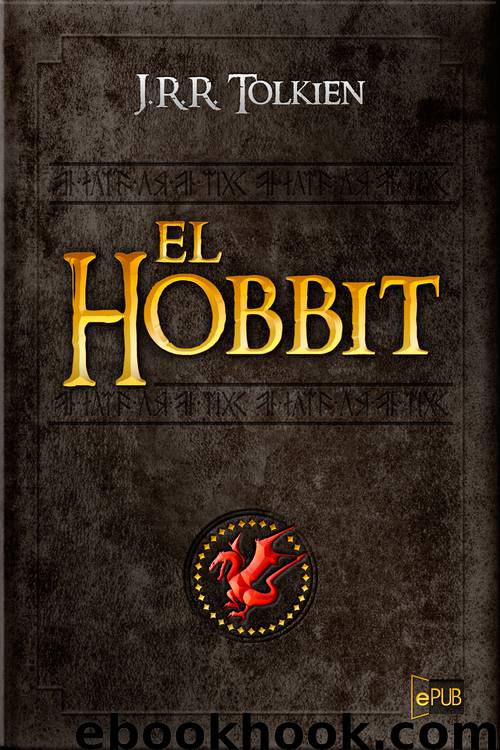 El hobbit by J. R. R. Tolkien