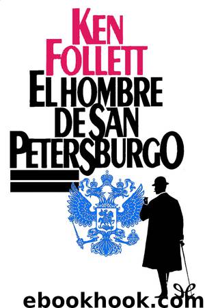 El hombre de San Petersburgo by Ken Follett