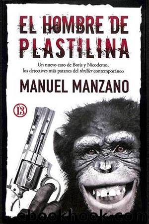 El hombre de plastilina by Manuel Manzano