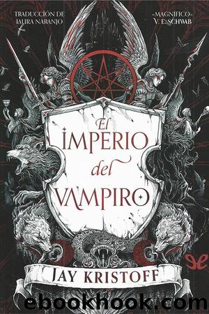El imperio del vampiro by Jay Kristoff