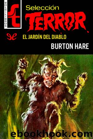 El jardÃ­n del diablo by Burton Hare