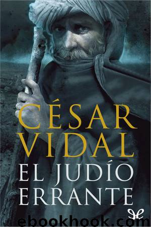 El judío errante by César Vidal