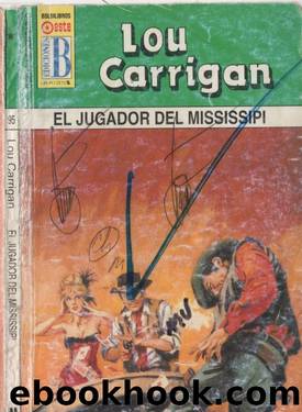 El jugador de Mississipi by Lou Carrigan
