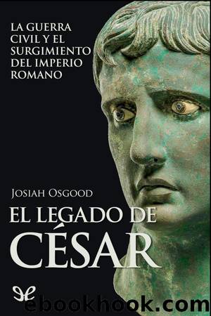 El legado de CÃ©sar by Josiah Osgood