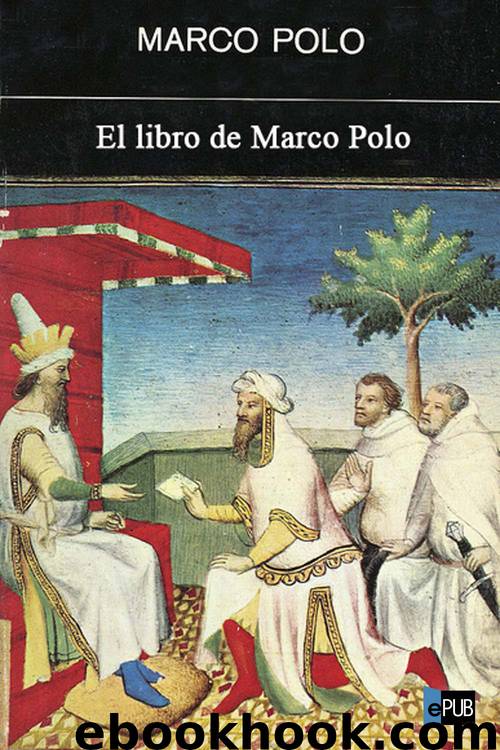 El libro de Marco Polo by Marco Polo