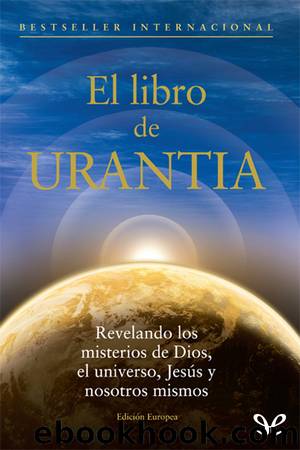 El libro de Urantia by The Urantia Fundation