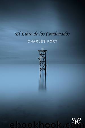 El libro de los condenados by Charles Fort