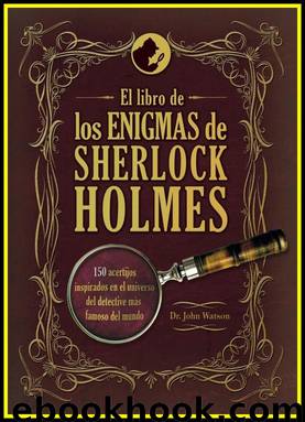 El libro de los enigmas de Sherlock Holmes by Dr. John Watson