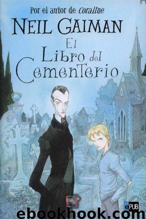 El libro del cementerio by Neil Gaiman
