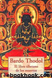 El libro tibetano de los muertos by Padmasambhava