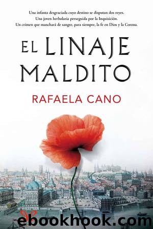 El linaje maldito by Rafaela Cano