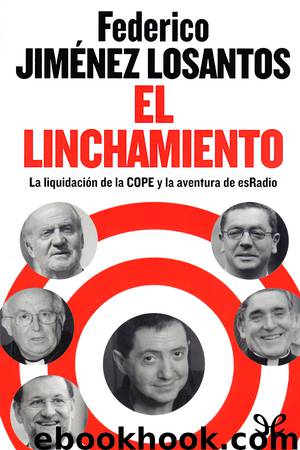 El linchamiento by Federico Jiménez Losantos