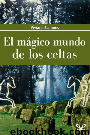 El mágico mundo de los celtas by Viviana Campos