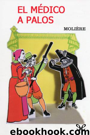 El médico a palos by Molière