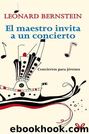 El maestro invita a un concierto by Leonard Bernstein