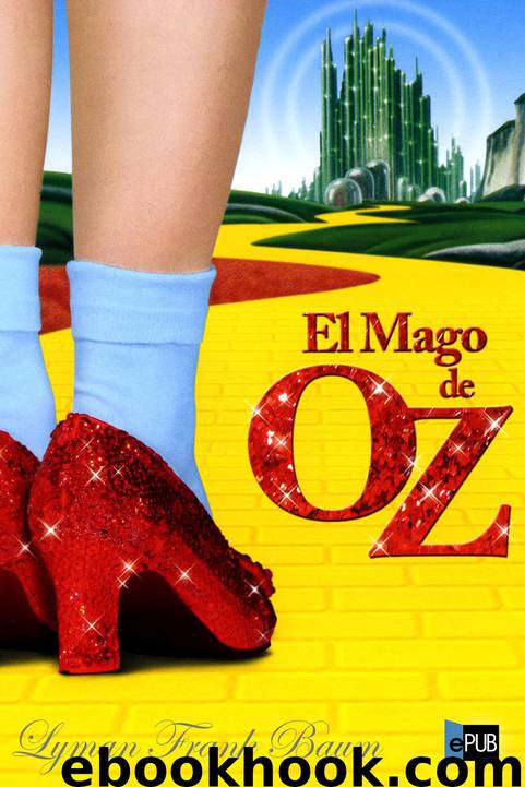 El mago de Oz by Lyman Frank Baum