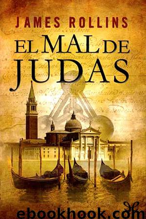 El mal de Judas by James Rollins