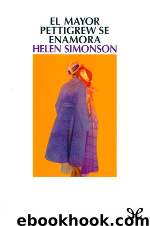 El mayor Pettigrew se enamora by Helen Simonson