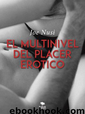 El multinivel del placer erotico by Joe Nusi