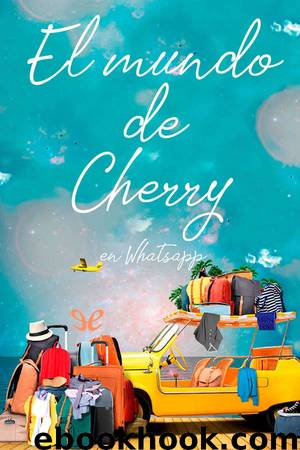 El mundo de Cherry en Whatsapp by Cherry Chic
